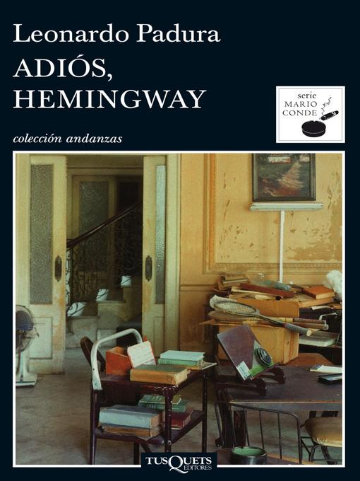 Title details for Adiós, Hemingway by Leonardo Padura - Available